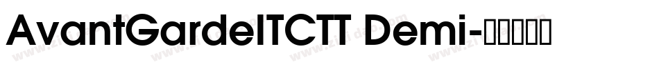 AvantGardeITCTT Demi字体转换